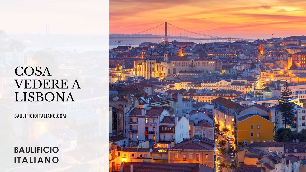 Cosa vedere a Lisbona