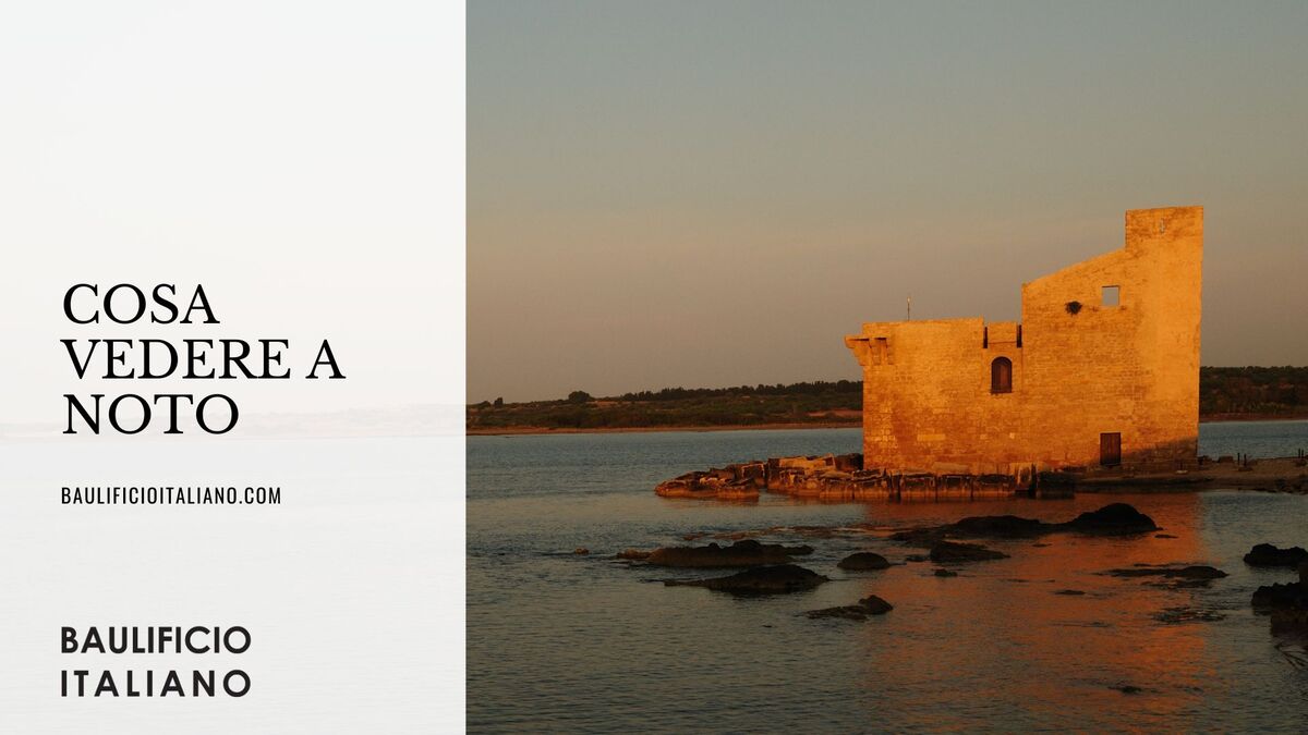 cosa vedere a Noto