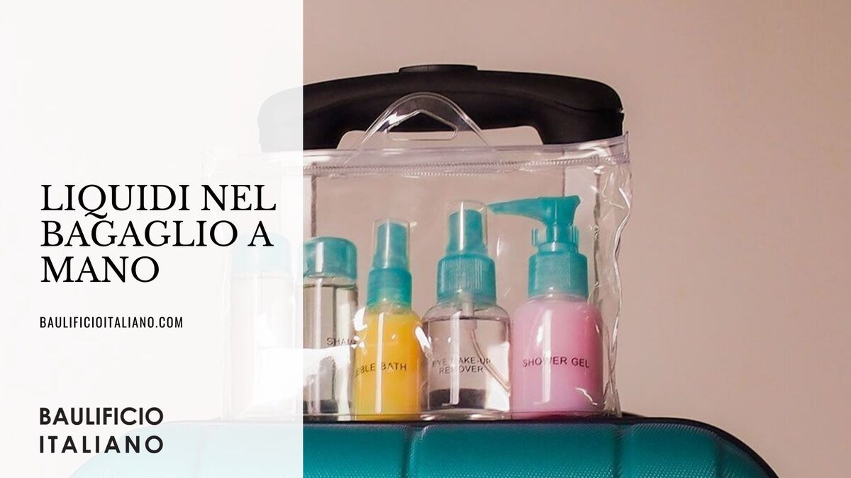 Liquidi bagaglio a mano